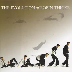 The evolution of Robin Thicke